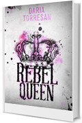 Rebel Queen