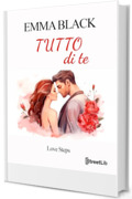 Tutto di te: Love Steps