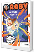 Un mondo perfetto
