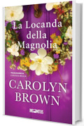 La Locanda della Magnolia