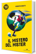 Il mistero del Mister