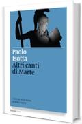 Altri canti di Marte: Udire in voce mista al dolce suono (I nodi)