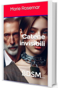 Catene invisibili