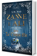 ZANNE E ALI: (Le Cinque Dita #1)