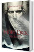 Moby dick: O La Balena