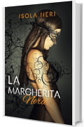 La Margherita Nera