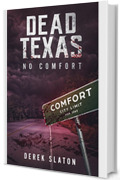 Dead Texas - Nessun Conforto (Dead America - Italian Language Editions Vol. 2)