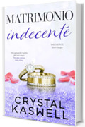 Matrimonio Indecente