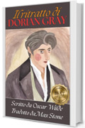 Il ritratto di Dorian Gray (The Picture of Dorian Gray in italiano): Il romanzo classico in italiano