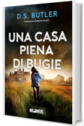 Una casa piena di bugie (Detective Karen Hart Vol. 4)