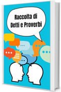 Raccolta di detti e proverbi