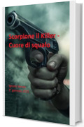 Scorpione il Killer - Cuore di squalo (episodio uno)