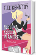 Nessuna regola in amore (The Campus Diaries Vol. 2)