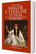 Maghe e streghe d'Italia