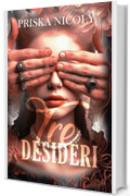 Tre Desideri : Romance Storico (Seven devils)