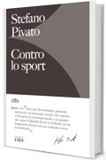 Contro lo sport