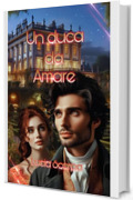 Un duca da amare (Regency: Noble Pursuits Vol. 5)