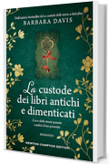 La custode dei libri antichi e dimenticati