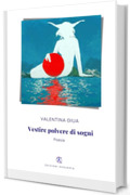 Vestire polvere di sogni