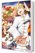 Food Wars 15: Il Festival del Banchetto Lunare