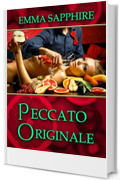 Peccato Originale (Serie Adamo ed Eva Vol. 3)