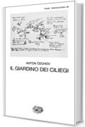 Il giardino dei ciliegi (Collezione di teatro Vol. 85)