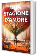 UNA STAGIONE D'AMORE