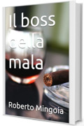 Il boss della mala