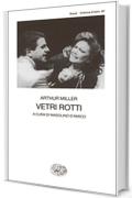 Vetri rotti (Collezione di teatro Vol. 357)