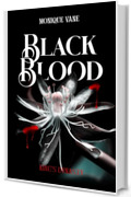 Black Blood (King's Dinasty Vol. 1)