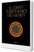 Il libro tibetano dei morti