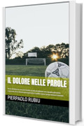 Il dolore nelle parole
