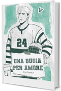 Una bugia per amore