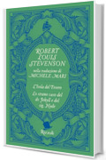 L'Isola del Tesoro + Lo strano caso del dr. Jekyll e del sig. Hyde