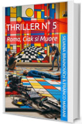 Thriller N° 5: Roma, Ciak si Muore (Smart Thriller)