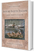 Antiche ricette italiane. Carne, polpette e salumi (Historical Italian Cooking)