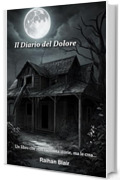 Il Diario del Dolore: Un libro che non racconta storie, ma le crea