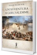 Un'avventura a Gerusalemme