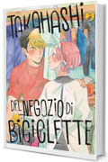 Takahashi del negozio di biciclette (Vol. 5)