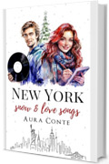 New York, snow & love songs