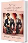 Manuale di Seduzione per Maschi Alfa (ALTRI MONDI Vol. 7)