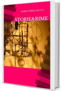 Storie&Rime (Tante storie &rime Vol. 1)