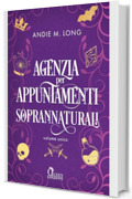 Agenzia per appuntamenti soprannaturali (Supernatural Dating Agency Vol. 7)