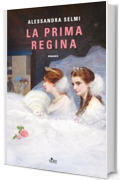 La prima regina