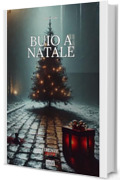 BUIO A NATALE: Firenze Nera