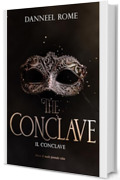 The Conclave: Il Conclave