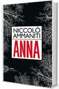 Anna (Einaudi. Stile libero big)