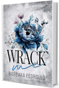 Wrack me (Lords of Hell Vol.1)