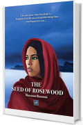 The Seed of Rosewood (English Edition)