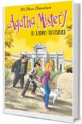 Agatha Mistery. Il ladro invisibile